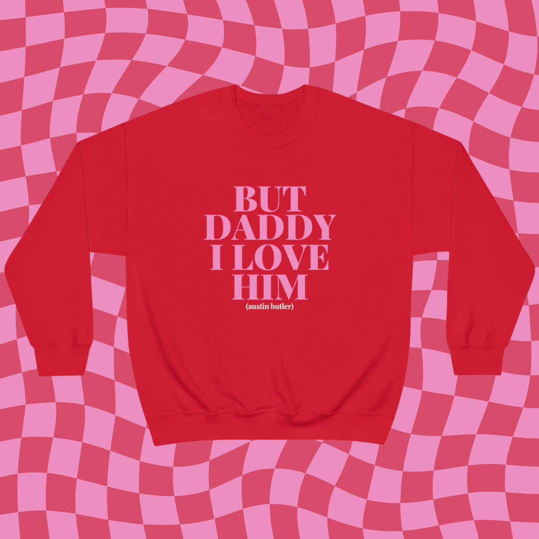 Austin Butler Daddy Crewneck