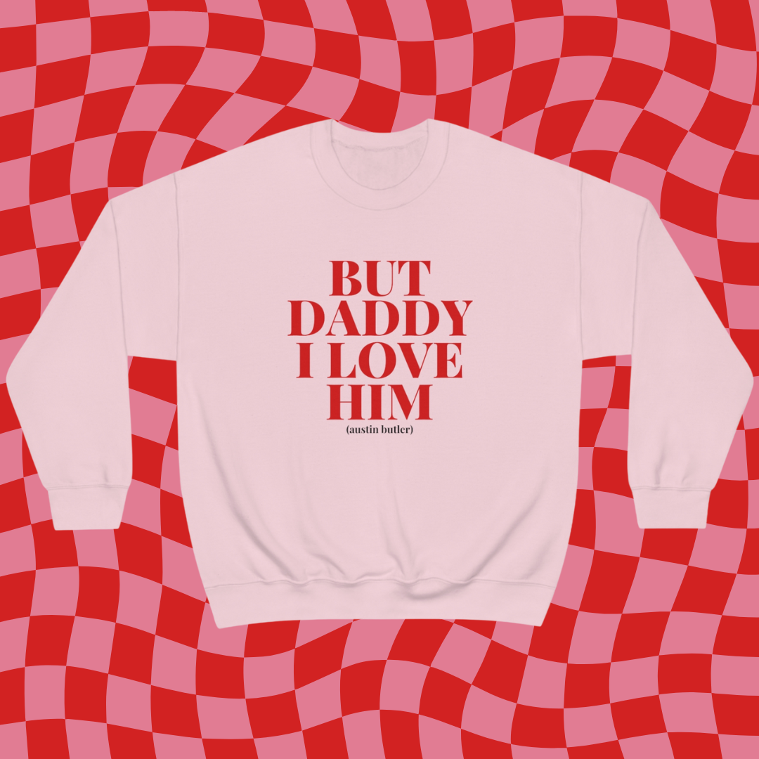Austin Butler Daddy Crewneck