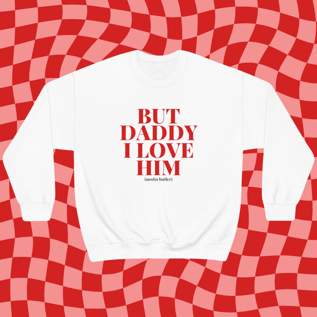 Austin Butler Daddy Crewneck